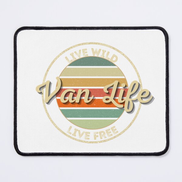 Item preview, Van Life: live wild live free designed and sold by TreasurePlanetV.