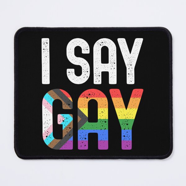 Item preview, I Say Gay - LGBTQIA+ Flag - Trans Rights Movement designed and sold by GodsFlagFandom.