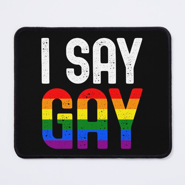 Item preview, I Say Gay - LGBTQ+ Flag - Trans Rights Movement designed and sold by GodsFlagFandom.