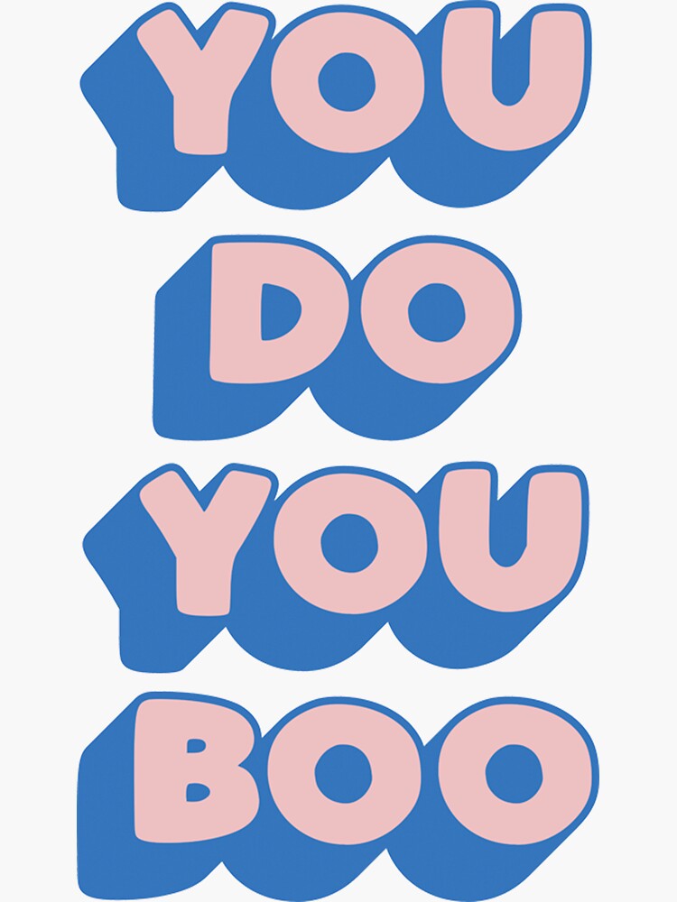 "You Do You Boo inspirational typography design by The Motivated Type in peach pink and blue