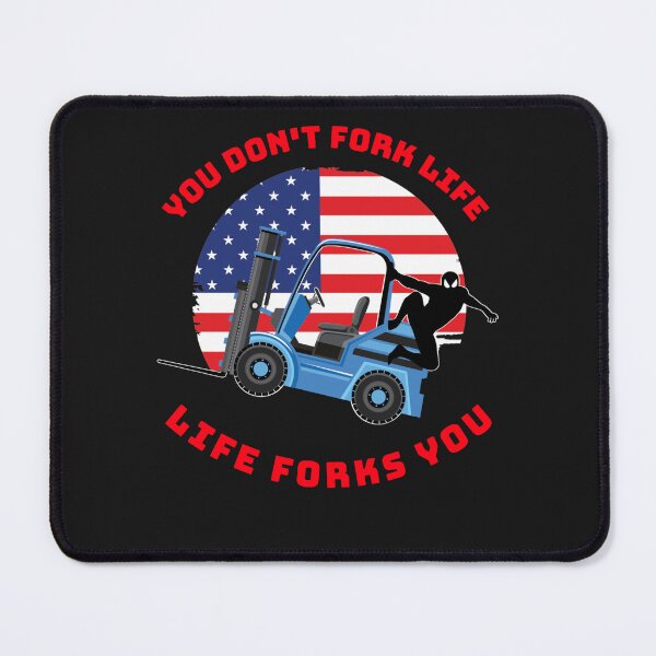 Item preview, Forklift Ninja, You Don't Fork Life, Life Forks You BR designed and sold by TeamsterLife.