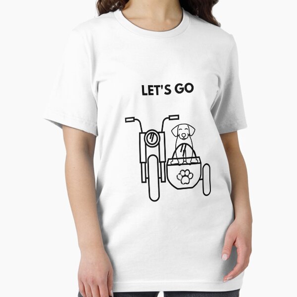 Item preview, Sidecar dog let's go design. designed and sold by MayaAndNora.