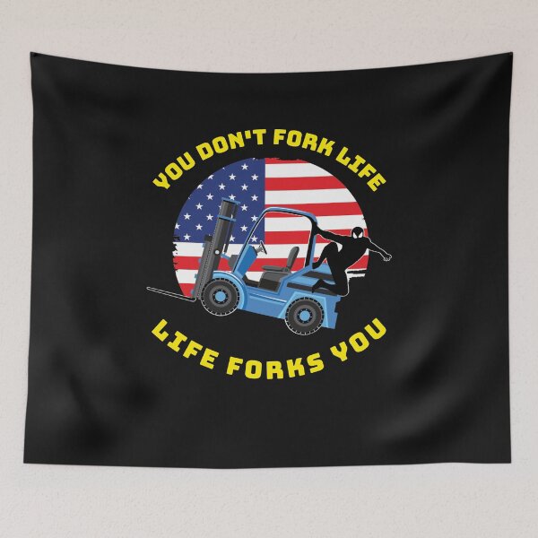 Item preview, Forklift Ninja, You Don't Fork Life, Life Forks You BY designed and sold by TeamsterLife.