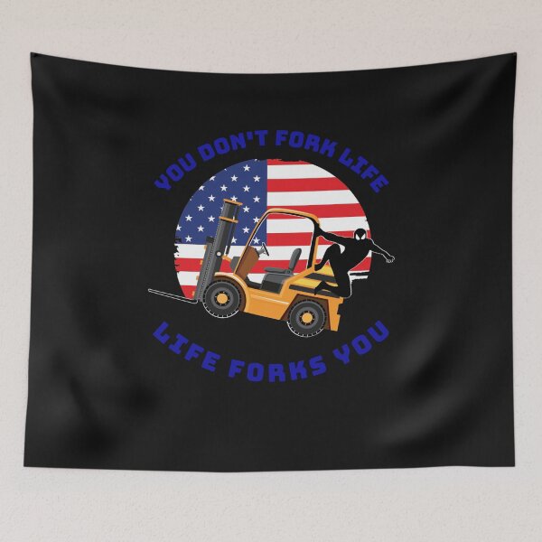 Item preview, Forklift Ninja, You Don't Fork Life, Life Forks You GB designed and sold by TeamsterLife.