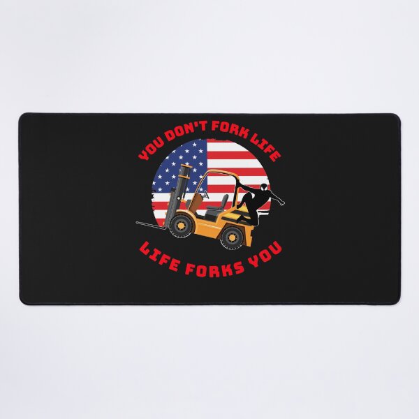 Item preview, Forklift Ninja, You Don't Fork Life, Life Forks You GR designed and sold by TeamsterLife.