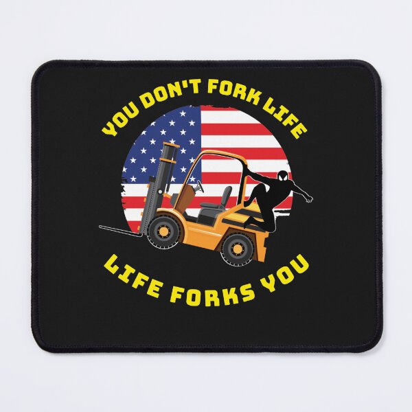 Item preview, Forklift Ninja, You Don't Fork Life, Life Forks You GY designed and sold by TeamsterLife.