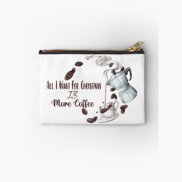 Item preview, all i want for christmas is more coffee designed and sold by Hatlof.