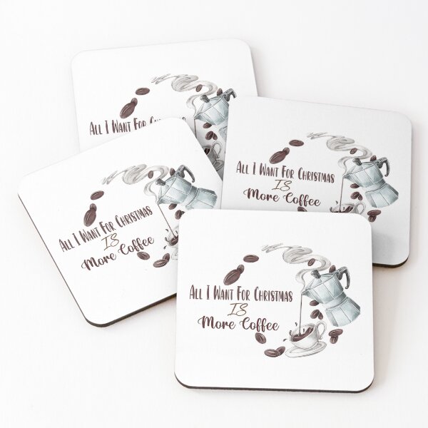 Item preview, all i want for christmas is more coffee designed and sold by Hatlof.