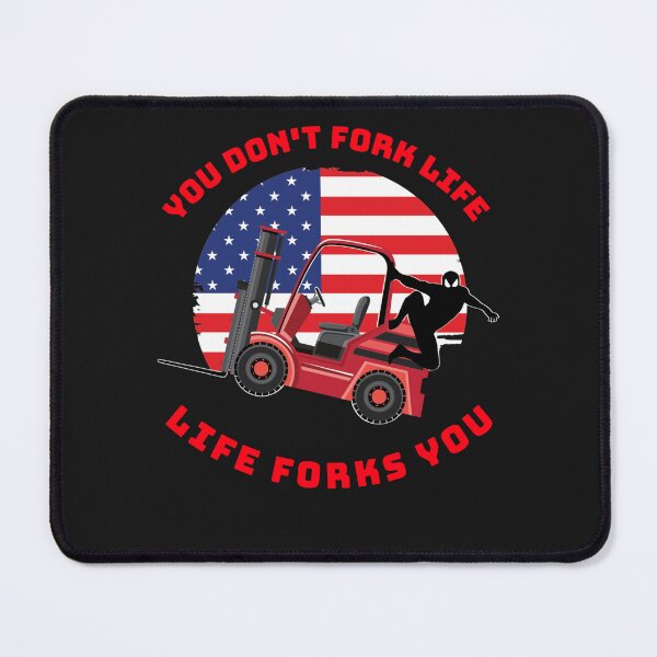 Item preview, Forklift Ninja, You Don't Fork Life, Life Forks You RR designed and sold by TeamsterLife.