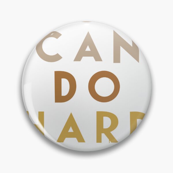 Item preview, you can do hard things designed and sold by TheArtofHunza.