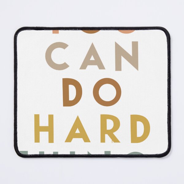 Item preview, you can do hard things designed and sold by TheArtofHunza.