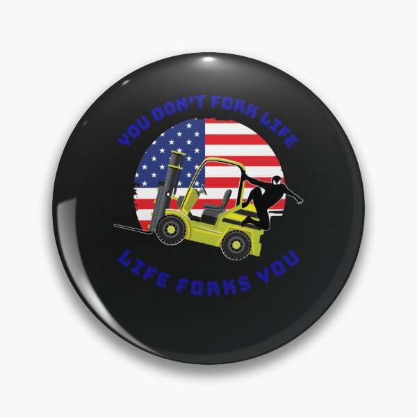 Item preview, Forklift Ninja, You Don't Fork Life, Life Forks You YB designed and sold by TeamsterLife.