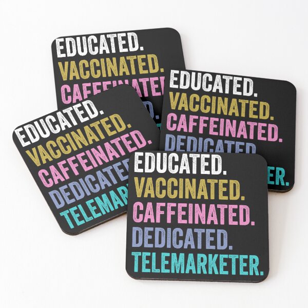 Item preview, Telemarketer Vaccinated Caffeinated Dedicated, Telemarketer Fathers Day designed and sold by Dogs Geeky⭐⭐⭐⭐⭐.