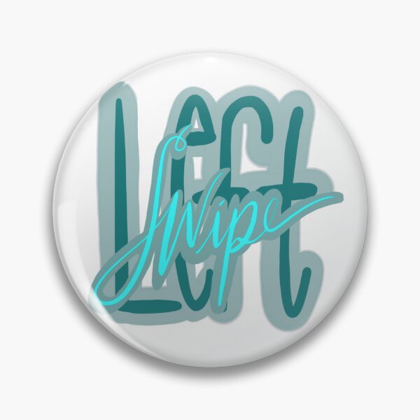 Item preview, Left Swipe designed and sold by Morgan Ford.