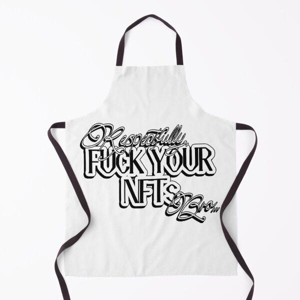 Item preview, Respectfully, Fuck Your NFTs, Bro designed and sold by SigneRJArts.