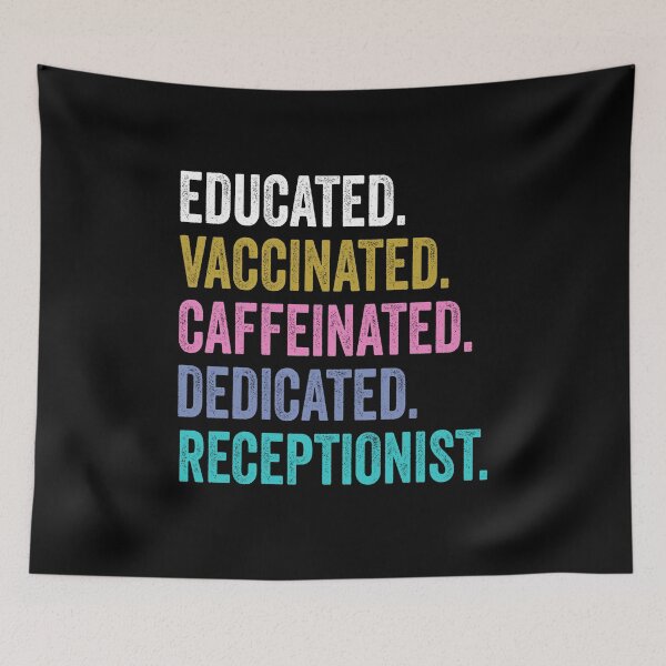 Item preview, Receptionist Shirt, Educated Dedicated Vaccinated Receptionist, Vaccinated Receptionist designed and sold by Dogs Geeky⭐⭐⭐⭐⭐.