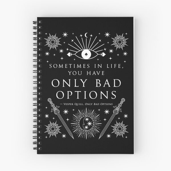 Item preview, "Sometimes in life, you have only bad options." designed and sold by Jennifer Estep.