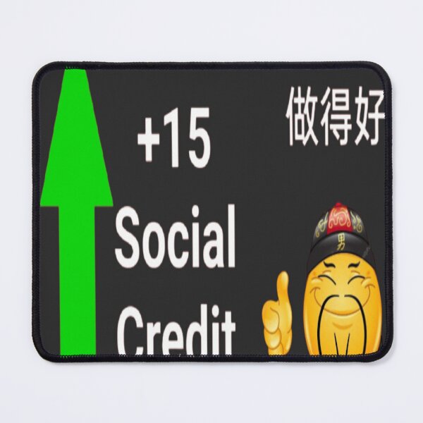 Item preview, social credit score meme designed and sold by Shrewd Mood.