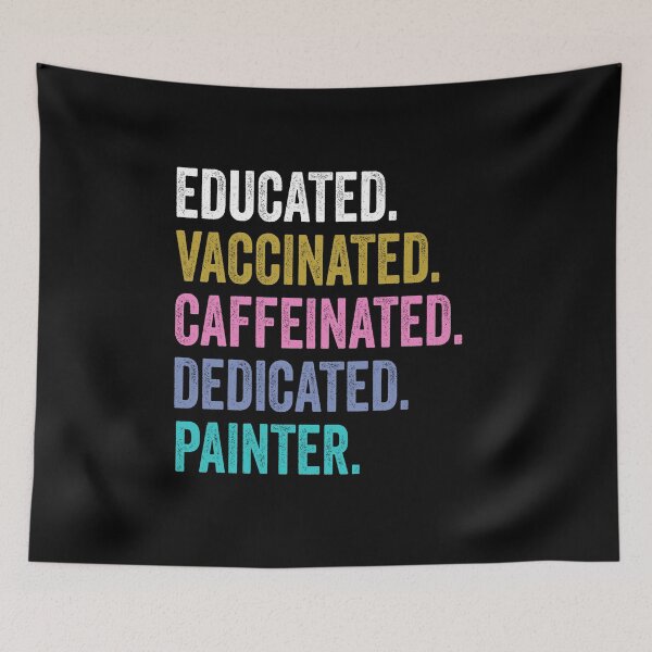 Item preview, Painter Educated Dedicated Shirt, Painter Dad Husband designed and sold by Dogs Geeky⭐⭐⭐⭐⭐.
