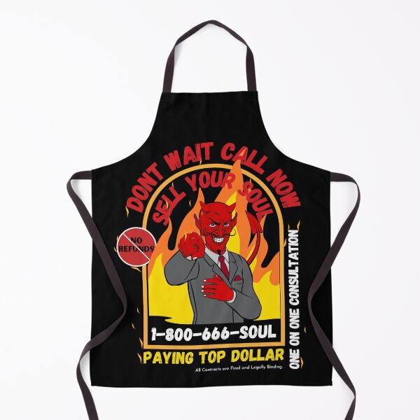 Item preview, Don't Wait Call Now, Sell Your Soul!  designed and sold by Novelty-Shirts.
