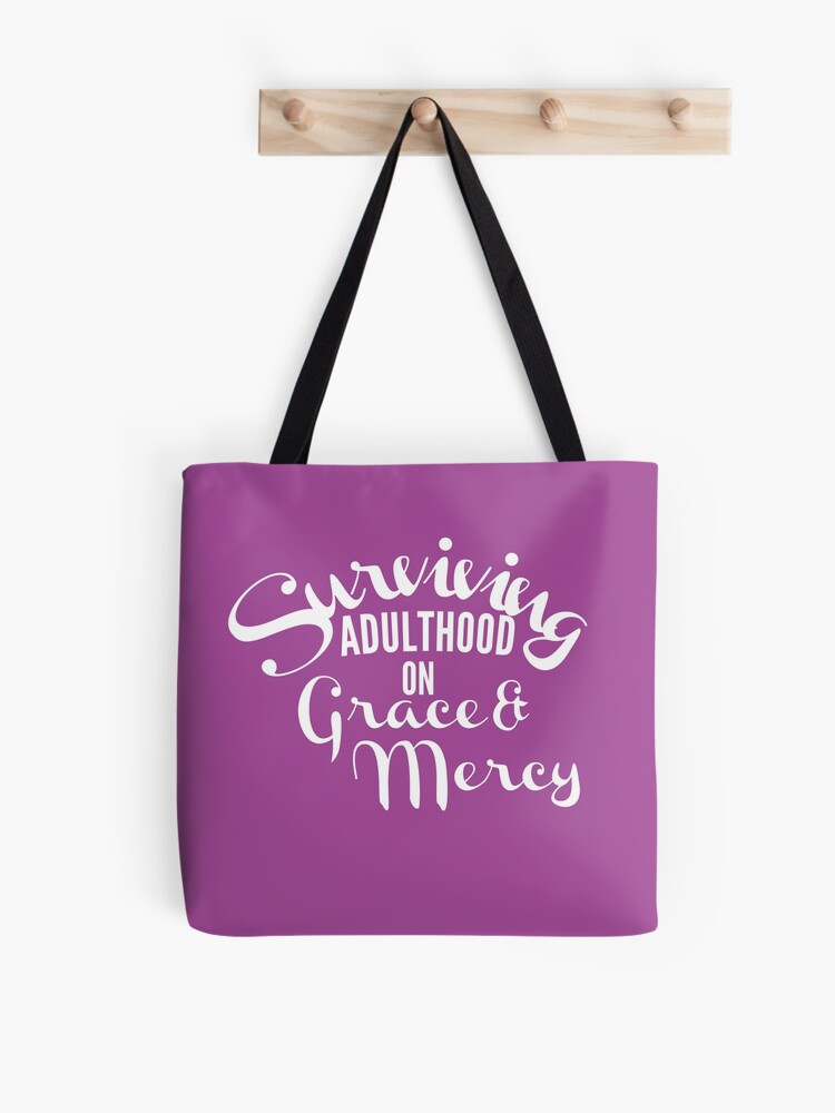 Tote Bag, Surviving Adulthood on Grace & Mercy designed and sold by TCCPublishing