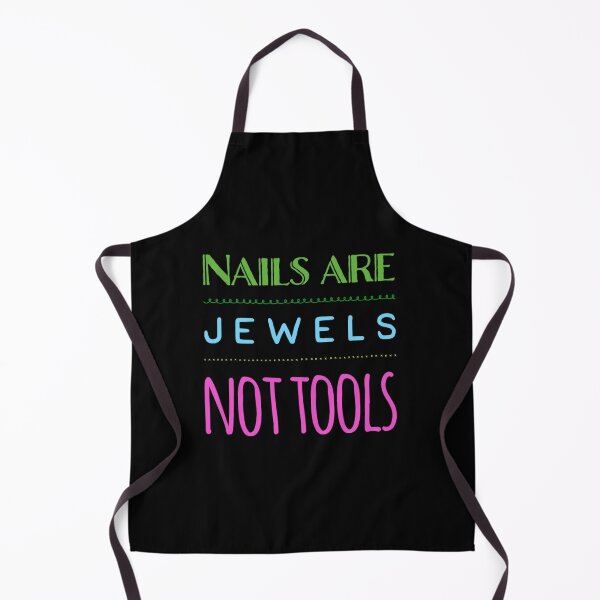 Item preview, Nails are jewels not tools designed and sold by 306Biz.