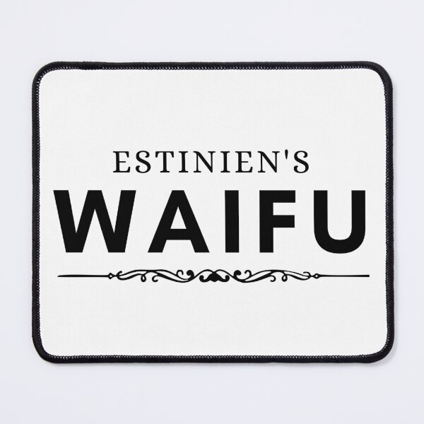 Item preview, Estinien's Waifu (flourish) designed and sold by Nerd Stuff by Anzo.