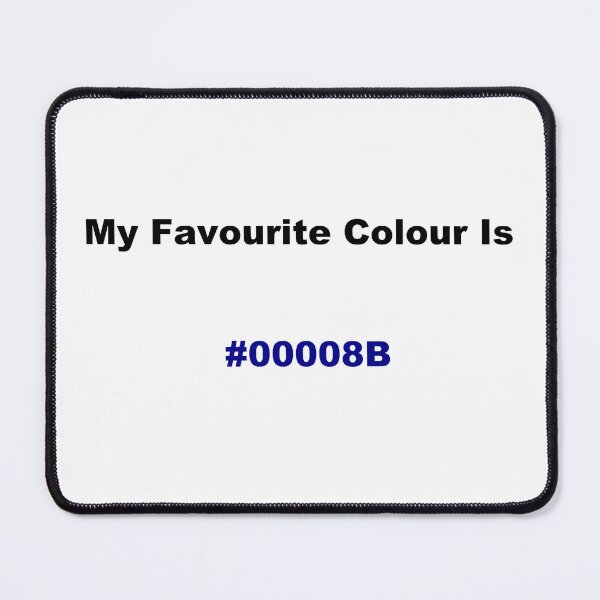 Item preview, My Favourite Colour Is #00008B designed and sold by kiippers.