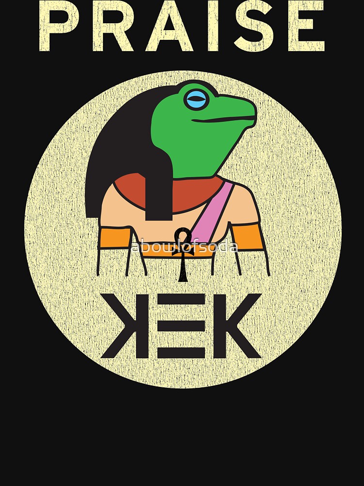 "Praise Kek Egyptian Pepe Frog" Tshirt by abowlofsoda Redbubble