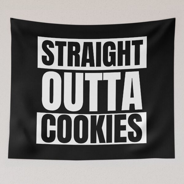 Item preview, Straight outta cookies designed and sold by FurioInc.