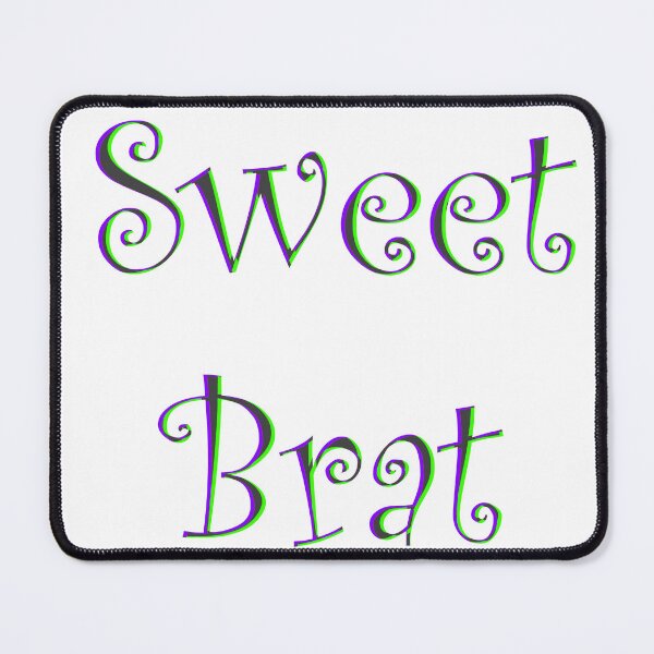 Item preview, Sweet Brat designed and sold by MonkeyBen.