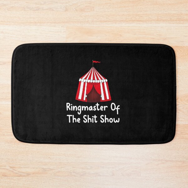 Item preview, Funny Ringmaster of The Shitshow Circus Staff Shit Show, Ringmaster of The Shitshow, Ringmaster of The Shit show, Ringmaster Costume designed and sold by RedArtsDesign.