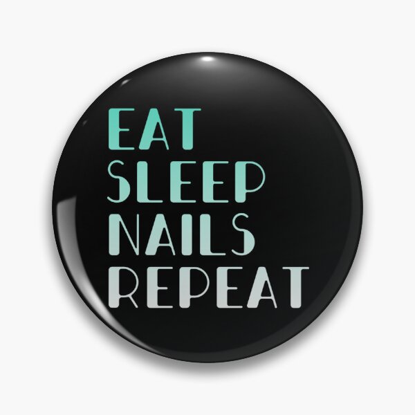Item preview, Eat sleep nails repeat designed and sold by 306Biz.