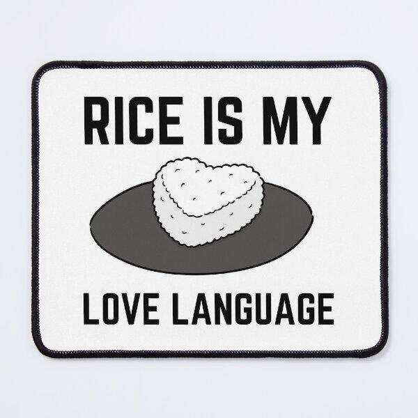 Item preview, rice is my love language ugly gift  designed and sold by med-sp-shop5.