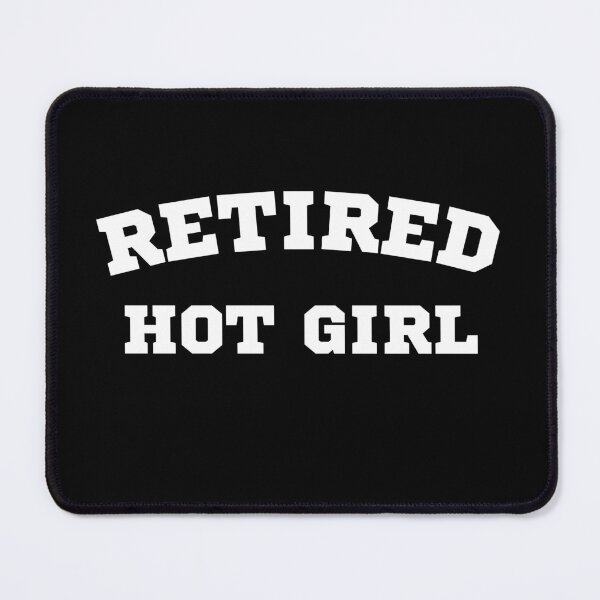 Item preview, Retired Hot Girl funny  designed and sold by Comfy Creations.