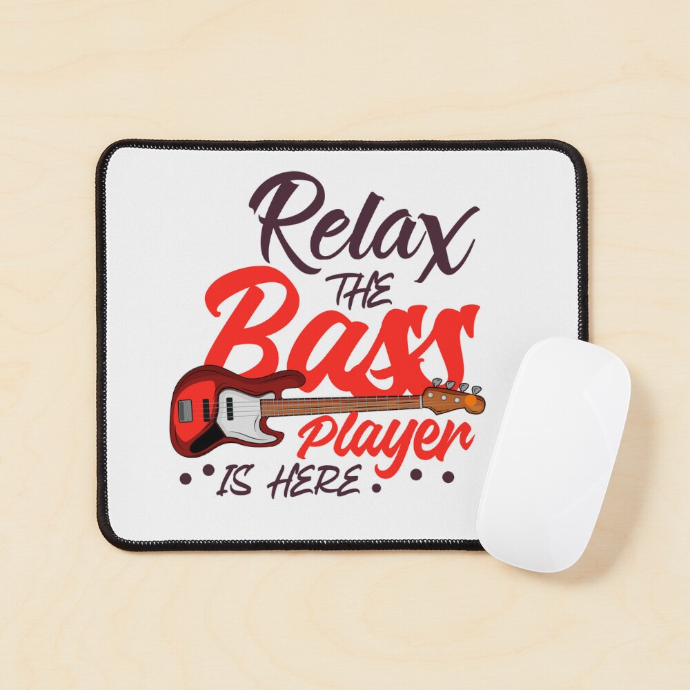 Copy of Relax the bass player is here - Funny Bass music quote Sticker