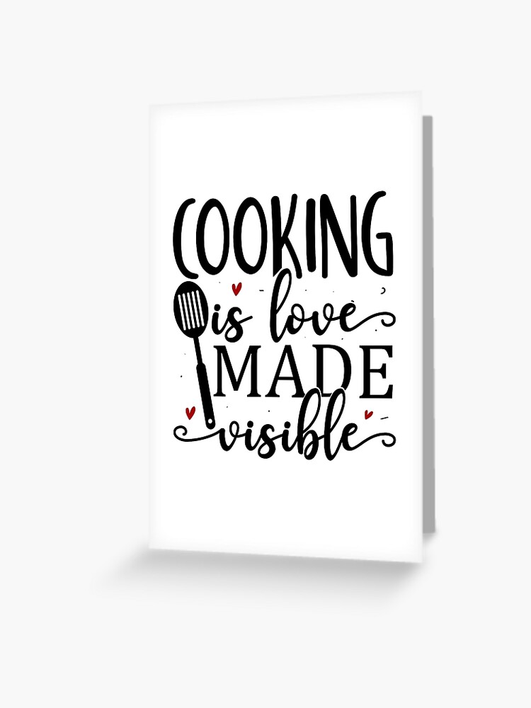 Cooking Love Saying :Funny Chef Quotes