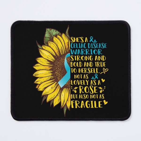 Item preview, She is a Celiac Disease Warrior Strong and Bold and True to Herself not as Lovely as a ROSE but also not as FRAGILE designed and sold by EdithShop59.