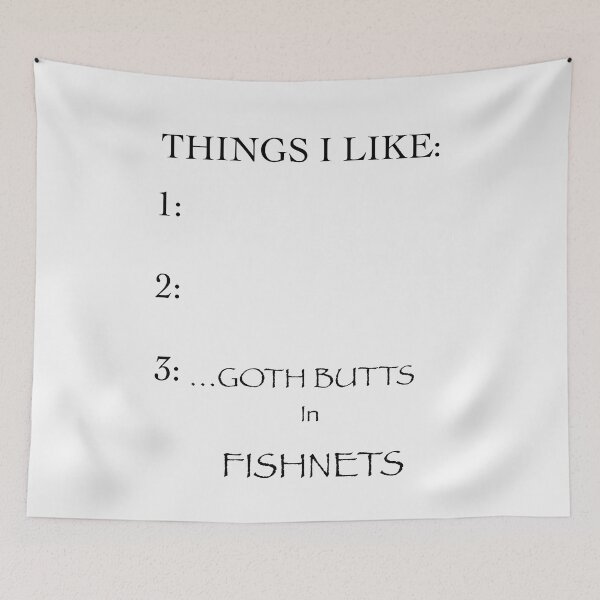 Item preview, I like Goth Butts In Fishnets (Light Fabrics) designed and sold by MykeRose.
