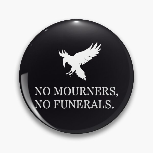 Item preview, No mourners, no funerals - white writing designed and sold by alfern-emporio.