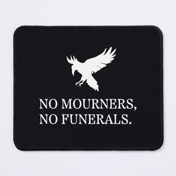 Item preview, No mourners, no funerals - white writing designed and sold by alfern-emporio.