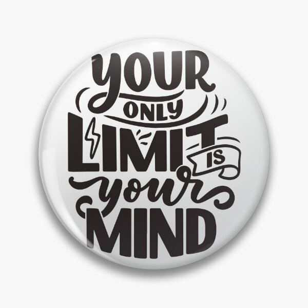 Item preview, Your Only Limit Your Mind designed and sold by ChenryConcepts.
