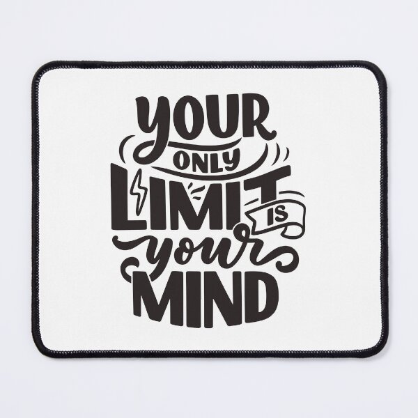 Item preview, Your Only Limit Your Mind designed and sold by ChenryConcepts.