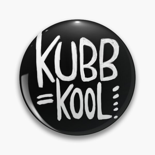 Item preview, Kubb, Kubb is Kool, for Kubb Game designed and sold by danceink.