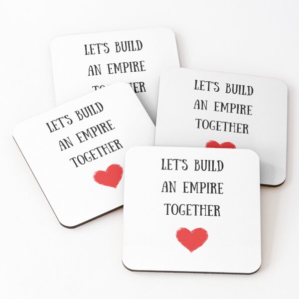 Item preview, Let's Build An Empire Together designed and sold by TheFunDistrict.