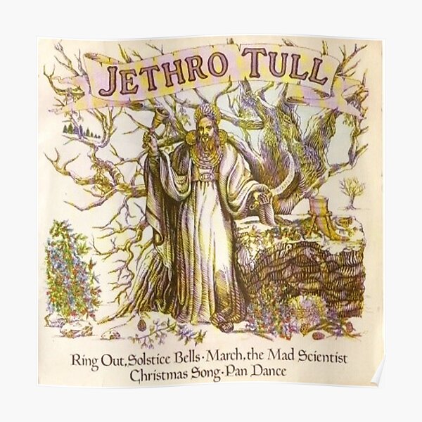 "Jethro Tull Ring Out Solstice Bells Christmas Song Cover Art" Poster