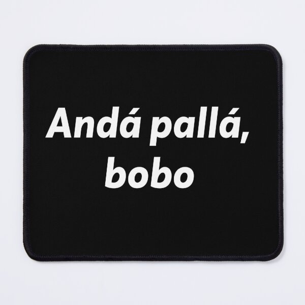 Item preview, Anda palla bobo, anda para alla bobo, lionel messi enojado designed and sold by ZooOfArt.