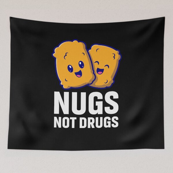 Item preview, Funny Chicken Nuggets - Nugs Not Drugs designed and sold by saifuddin shifat.