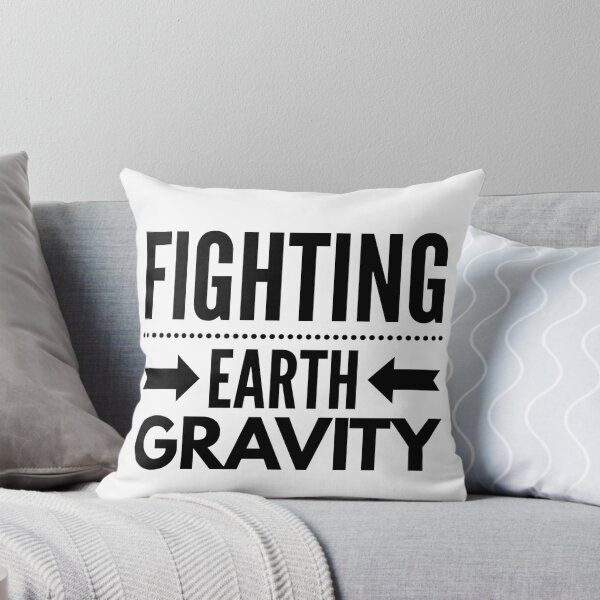 Item preview, Fighting Earth Gravity - POTS Dysautonomia designed and sold by ASwissBear.