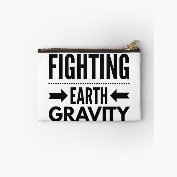 Item preview, Fighting Earth Gravity - POTS Dysautonomia designed and sold by ASwissBear.